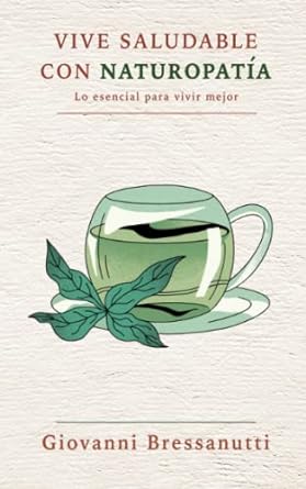 Vive saludable con Naturopatía