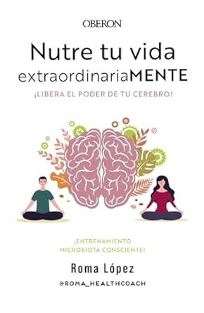 Nutre tu vida extraordinariamente