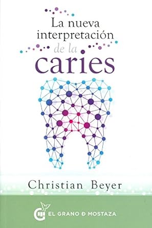 La nueva interpretación de la caries