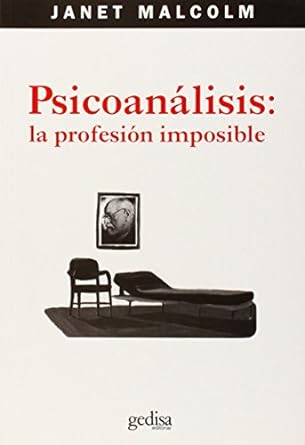 Psicoanalisis: la profesión imposible