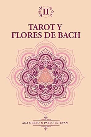 Tarot y Flores de Bach