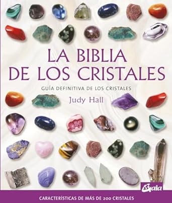 La biblia de los cristales