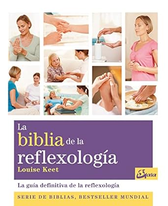 La biblia de la reflexología