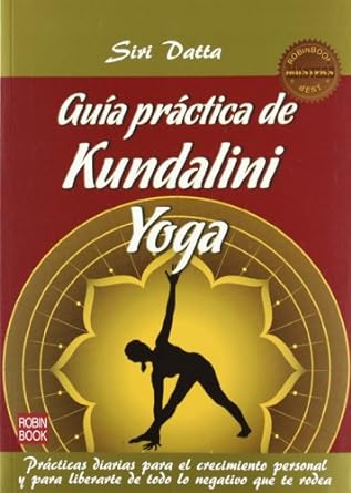 Guia práctica de Kundalini yoga