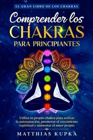 Comprender los chakras