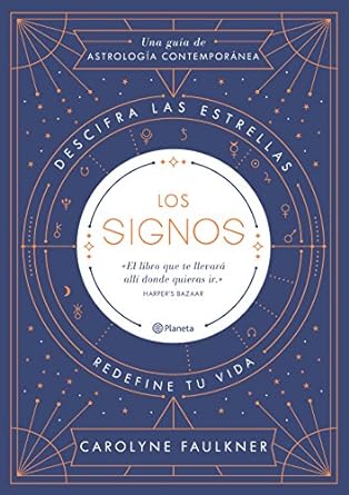 Los signos: Descifra las estrellas
